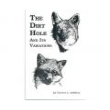 'The Dirt Hole And Its Variations'- paperback by Charles L. Dobbins