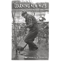 'Learning New Ways' - Publication by Charles L Dobbins