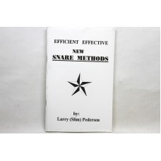 'New Snare Methods' -  Publication by Larry (Slim) Pedersen