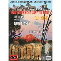 DVD 'How Much Bull Can You Take' - Part NINE
